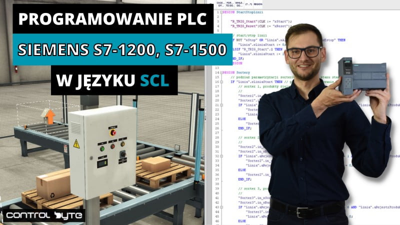 Programowanie PLC Siemens S7-1200/S7-1500 w języku SCL (tekstowy)