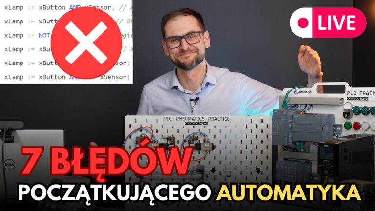 7 BŁĘDÓW POCZĄTKUJĄCEGO AUTOMATYKA