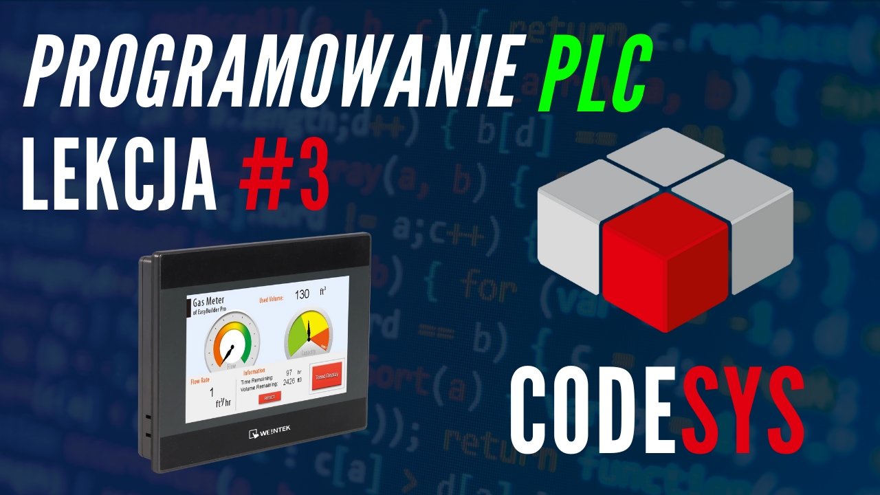 Minikurs programowania PLC w Codesys – Lekcja #3 Wizualizacja: przyciski i lampki