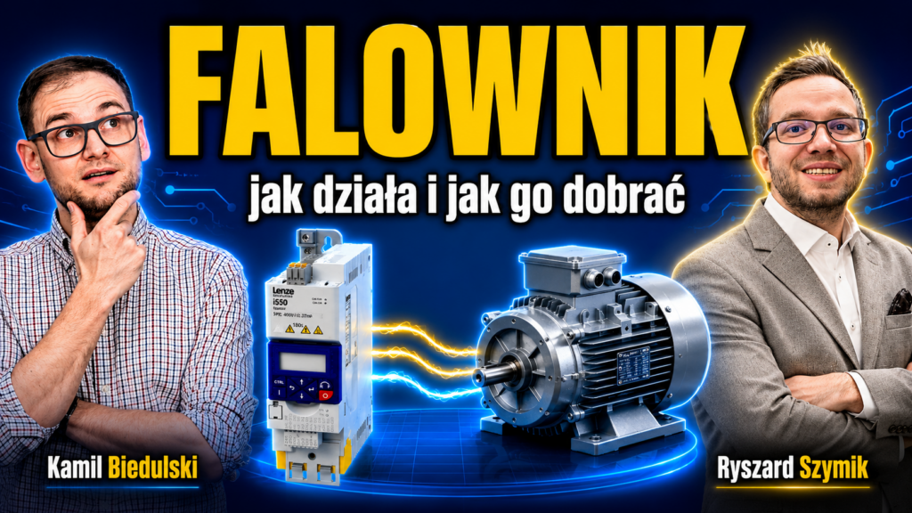 Webinar: Falownik / przemiennik częstotliwości – jak działa, z czego się składa i jak go dobrać