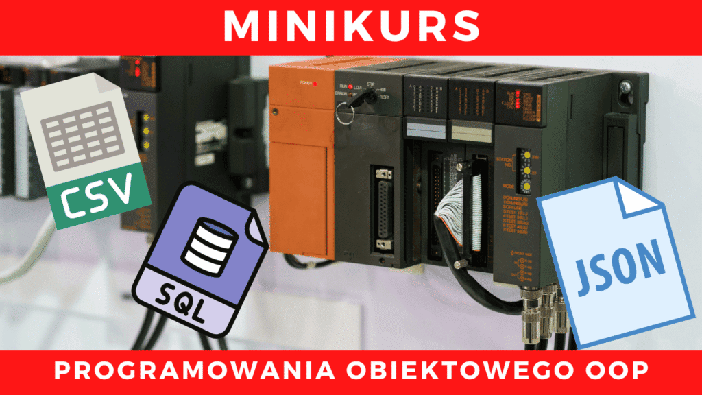 Minikurs obiektowego programowania PLC